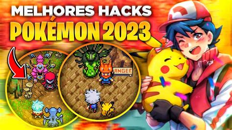 melhores hack roms de pokémon gba.